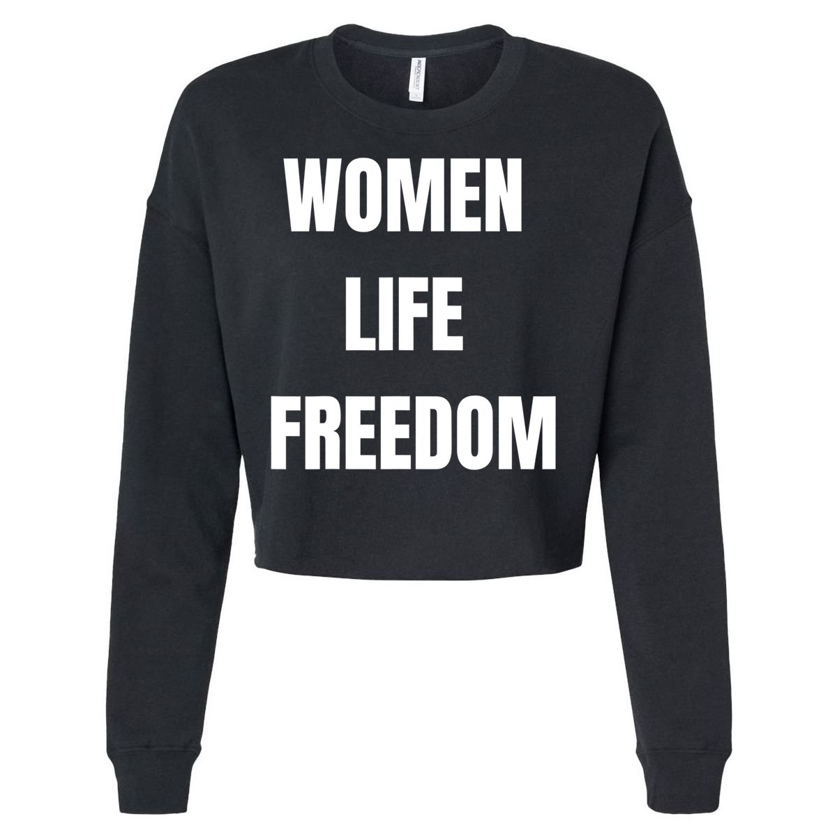 Women Life Freedom Stand With Women Of Iran Cropped Pullover Crew