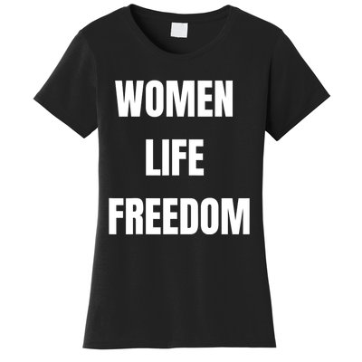 Women Life Freedom Stand With Women Of Iran Women's T-Shirt