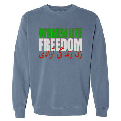 Women Life Freedom Zan Zendegi Azadi Persian Iranian Women Garment-Dyed Sweatshirt