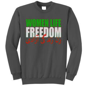 Women Life Freedom Zan Zendegi Azadi Persian Iranian Women Tall Sweatshirt