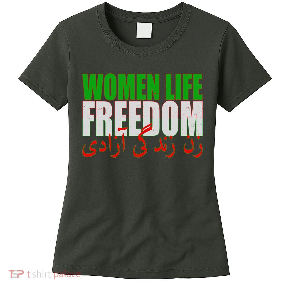 Women Life Freedom Zan Zendegi Azadi Persian Iranian Women Women's T-Shirt