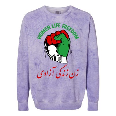 Wo Life Freedom Iran Flag Rise With Of Iran Gift Colorblast Crewneck Sweatshirt