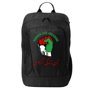 Wo Life Freedom Iran Flag Rise With Of Iran Gift City Backpack