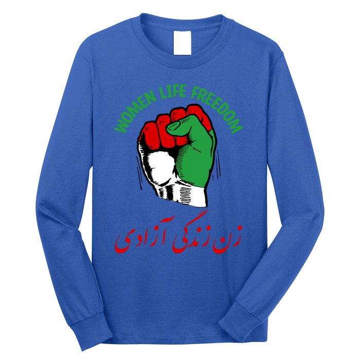 Wo Life Freedom Iran Flag Rise With Of Iran Gift Long Sleeve Shirt