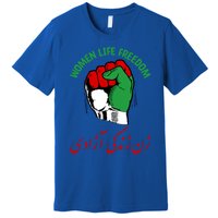 Wo Life Freedom Iran Flag Rise With Of Iran Gift Premium T-Shirt