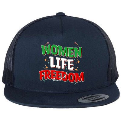 Wo Life Freedom Iranian Flag Of Iran Gift Flat Bill Trucker Hat