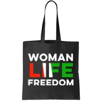 Woman Life Freedom Stand With Women Freedom Tote Bag