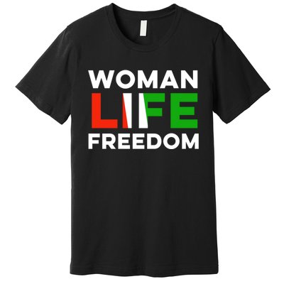 Woman Life Freedom Stand With Women Freedom Premium T-Shirt