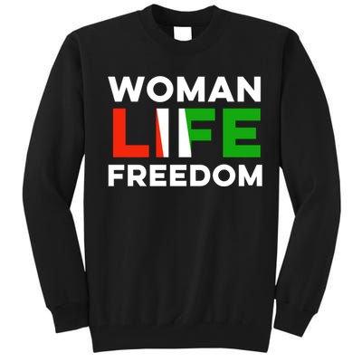 Woman Life Freedom Stand With Women Freedom Tall Sweatshirt