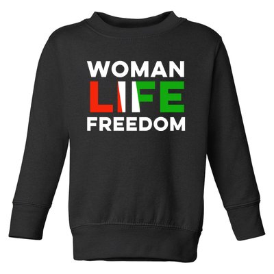 Woman Life Freedom Stand With Women Freedom Toddler Sweatshirt