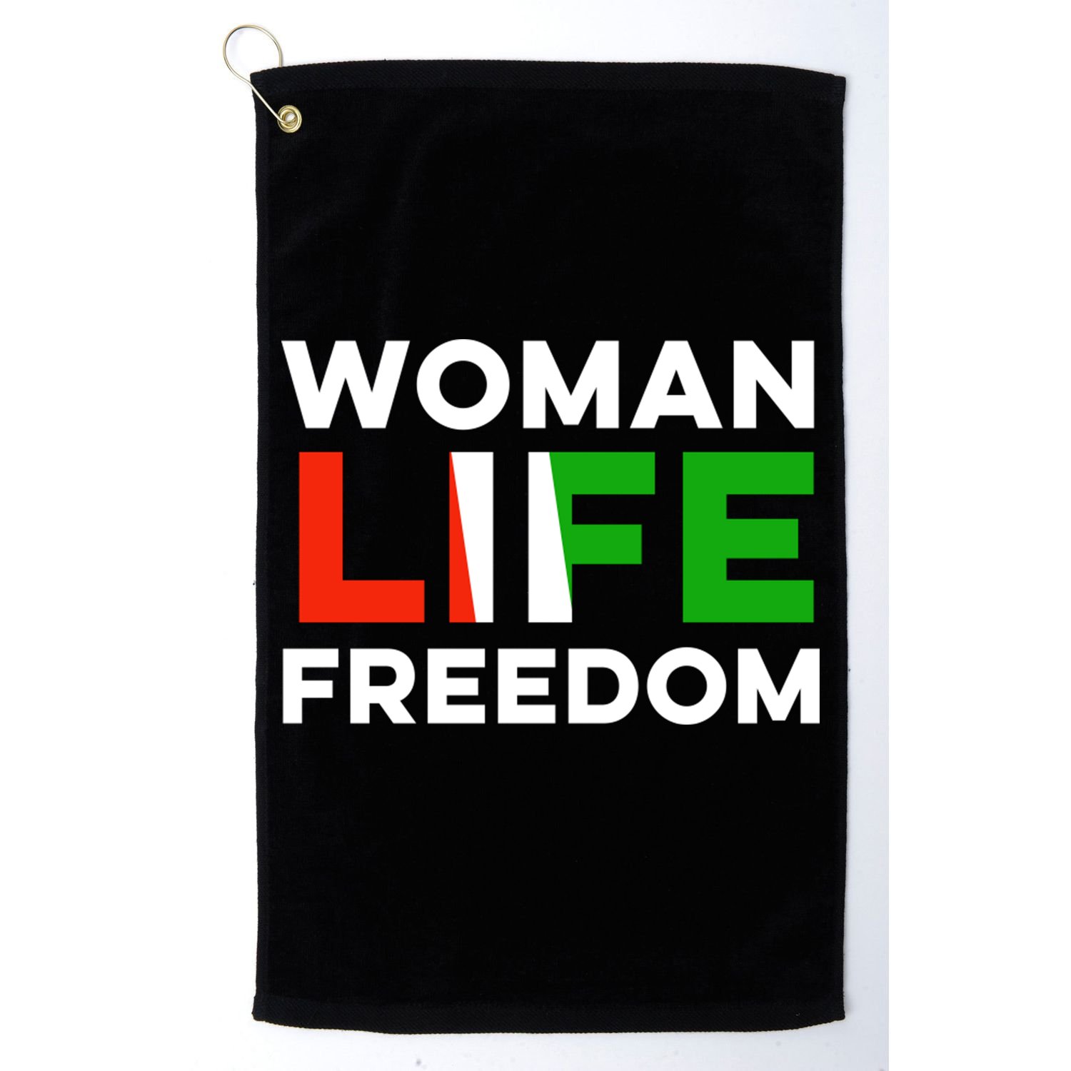 Woman Life Freedom Stand With Women Freedom Golf Towel