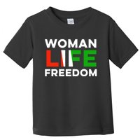 Woman Life Freedom Stand With Women Freedom Toddler T-Shirt