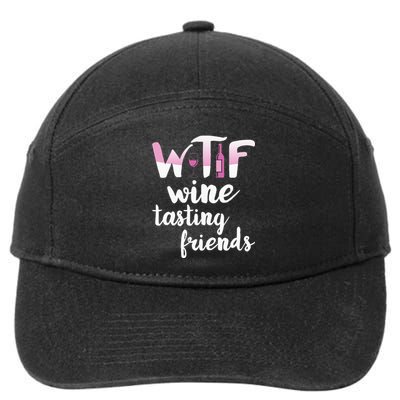 Wine Lover Funny Wtf Wine Tasting Friends Drinking Wine 7-Panel Snapback Hat