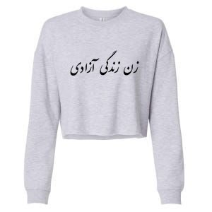 Women Life Freedom In Farsi Shirt, Zan Zendegi Azadi Cropped Pullover Crew