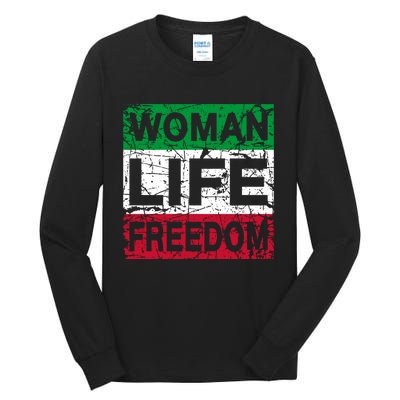 WOMAN LIFE FREEDOM IRAN RISE WITH THE WOMAN Support Woman Tall Long Sleeve T-Shirt