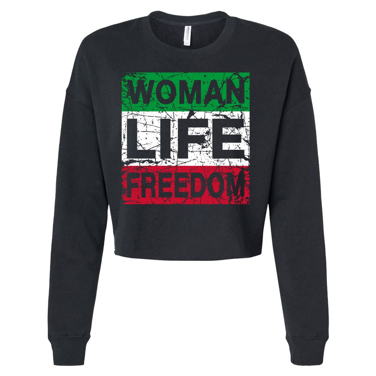 WOMAN LIFE FREEDOM IRAN RISE WITH THE WOMAN Support Woman Cropped Pullover Crew