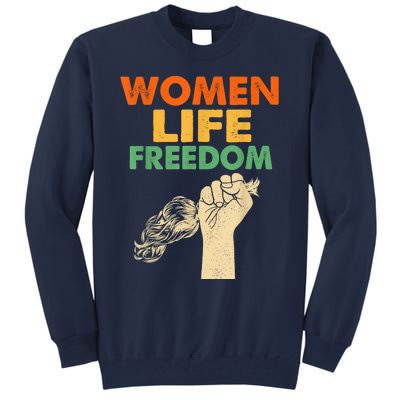 Women Life Freedom Iran Feminist Vintage Tall Sweatshirt