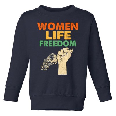 Women Life Freedom Iran Feminist Vintage Toddler Sweatshirt