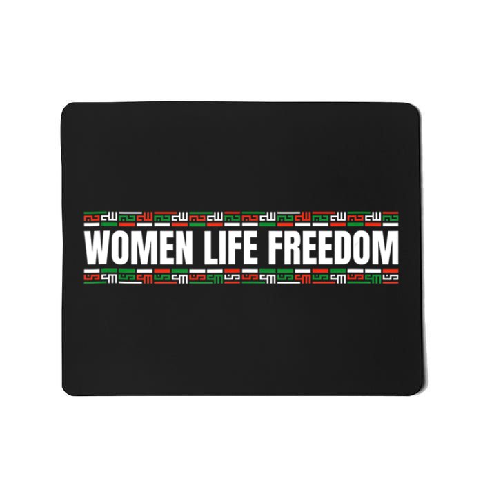 Women Life Freedom Design For Iranian Mousepad