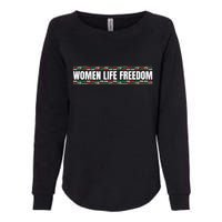 Women Life Freedom Design For Iranian Womens California Wash Sweatshirt