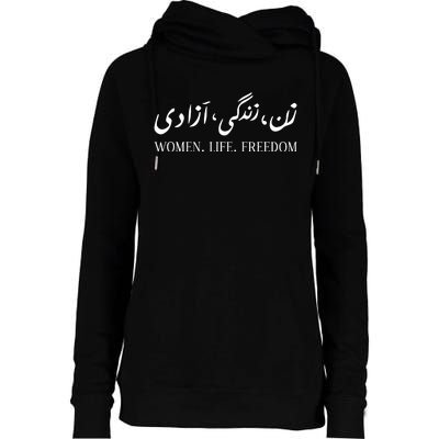 Wo Life Freedom Zan Zendegi Azadi Farsi Calligraphy Womens Funnel Neck Pullover Hood