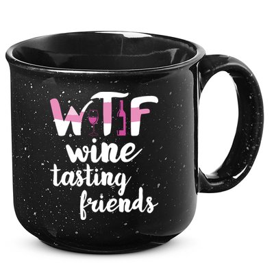 Wine Lover Funny WTF Wine Tasting Friends Drinking Wine 15oz Campfire Ceramic Mug
