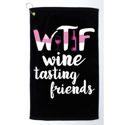 Wine Lover Funny WTF Wine Tasting Friends Drinking Wine Golf Towel