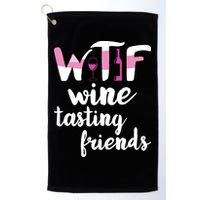 Wine Lover Funny WTF Wine Tasting Friends Drinking Wine Golf Towel