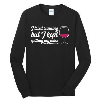 Wine Lovers Funny Humorous Quirky Tall Long Sleeve T-Shirt