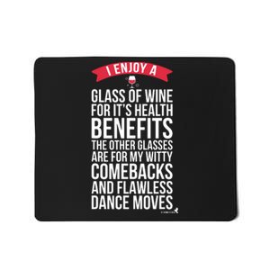 Wine Lovers Funny Humorous Mousepad