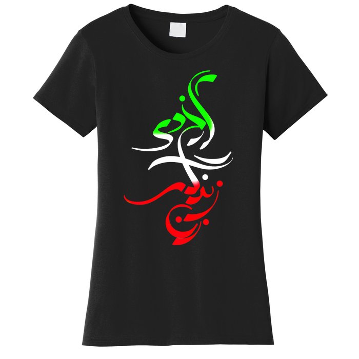 Woman Life Freedom Zan Zendegi Azadi Iran Wo Women's T-Shirt