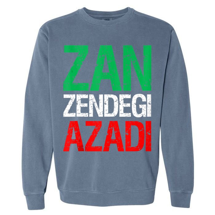 Woman Life Freedom Iran Zan Zendegi Azadi Persian Garment-Dyed Sweatshirt