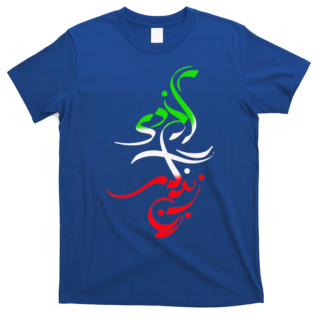 Woman Life Freedom Zan Zendegi Azadi Iran Womens T-Shirt