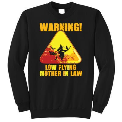 Warning Low Flying Mother In Law Funny Witch Halloween Sweatshirt