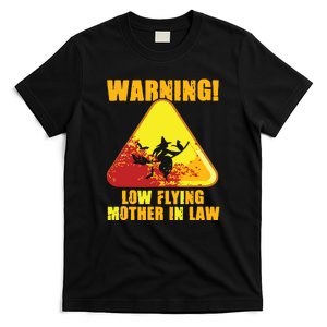 Warning Low Flying Mother In Law Funny Witch Halloween T-Shirt