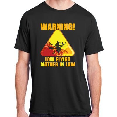 Warning Low Flying Mother In Law Funny Witch Halloween Adult ChromaSoft Performance T-Shirt