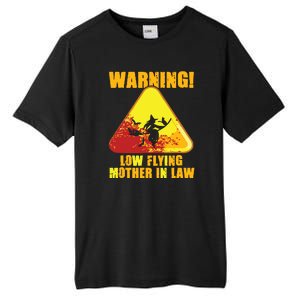 Warning Low Flying Mother In Law Funny Witch Halloween Tall Fusion ChromaSoft Performance T-Shirt