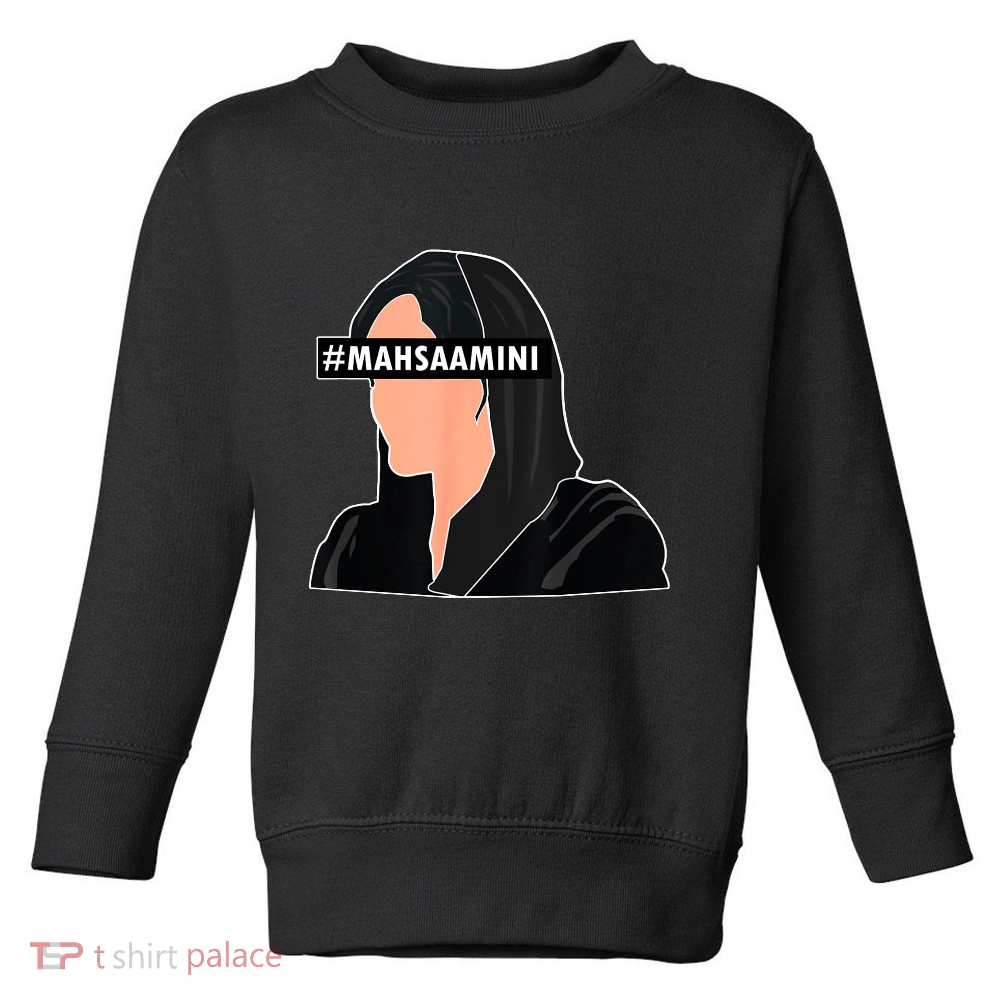 Women Life Freedom Iran #Mahsa Amini Toddler Sweatshirt