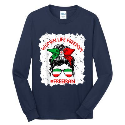 Wo Life Freedom Free Iran Cute Iranian Messy Bun Lover Tall Long Sleeve T-Shirt