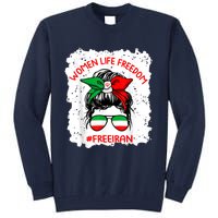 Wo Life Freedom Free Iran Cute Iranian Messy Bun Lover Tall Sweatshirt