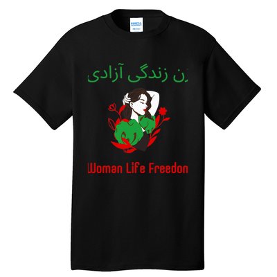 Woman Life Freedom Zan Zendegi Azadi Persian Woman Iran Tall T-Shirt