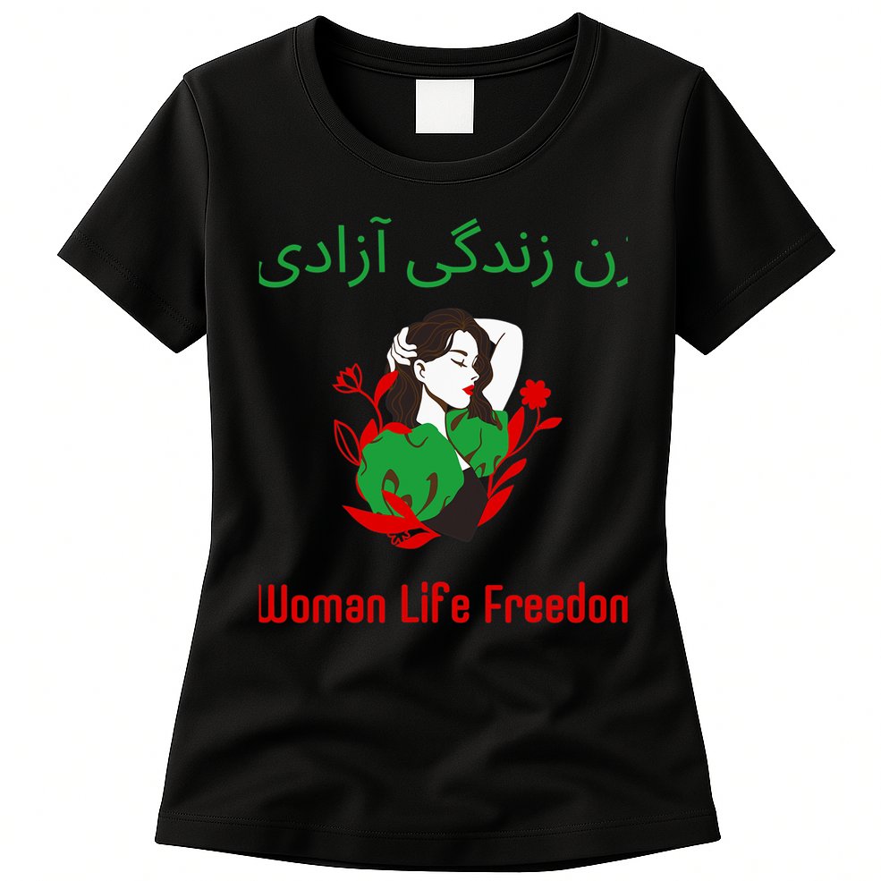 Woman Life Freedom Zan Zendegi Azadi Persian Woman Iran Womens T-Shirt