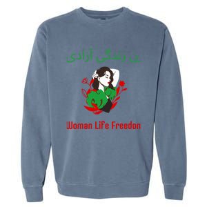 Woman Life Freedom Zan Zendegi Azadi Persian Woman Iran Garment-Dyed Sweatshirt