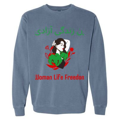 Woman Life Freedom Zan Zendegi Azadi Persian Woman Iran Garment-Dyed Sweatshirt