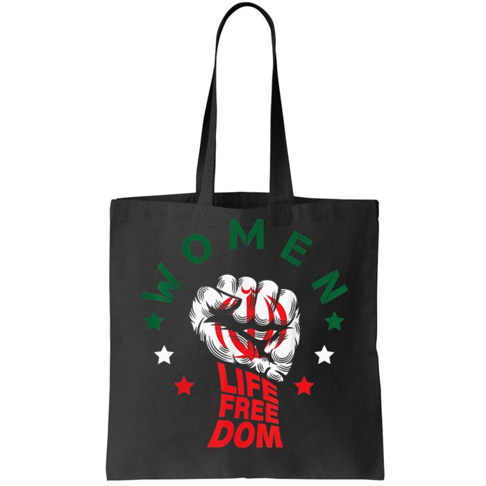 WOMEN LIFE FREEDOM Farsi Zan Zendegi Azadi With Female Fist Tote Bag