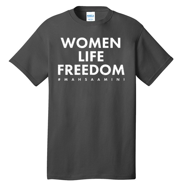 Women Life Freedom #Mahsa Amini Tall T-Shirt