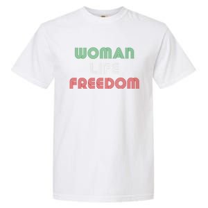 Wo Life Freedom Iran Protest Slogan Gift Garment-Dyed Heavyweight T-Shirt