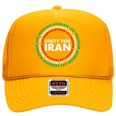 Wo Life Freedom Iran Unity For Iran Gift High Crown Mesh Back Trucker Hat