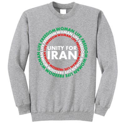 Wo Life Freedom Iran Unity For Iran Gift Tall Sweatshirt