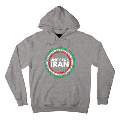 Wo Life Freedom Iran Unity For Iran Gift Tall Hoodie